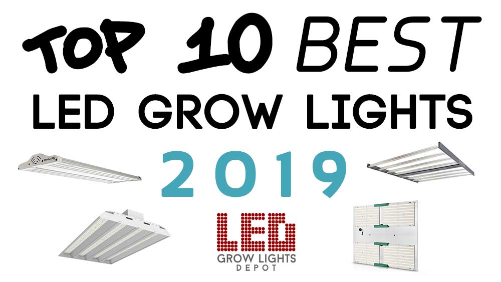 Best LED Grow Lights 2019