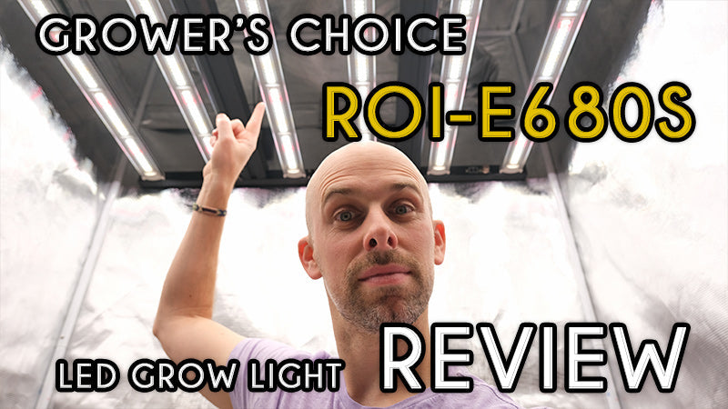 Grower's Choice ROI-E680S Review and PAR Testing