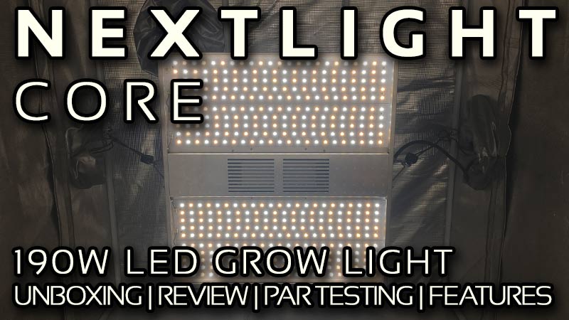 NextLight Core LED Grow Light Review