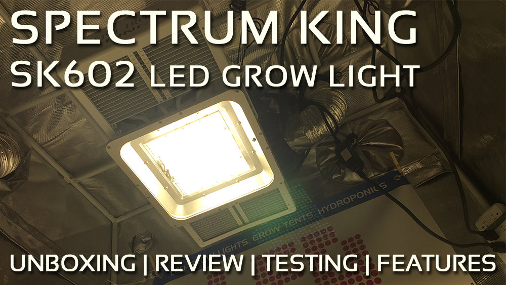 Spectrum King LED SK602 Review