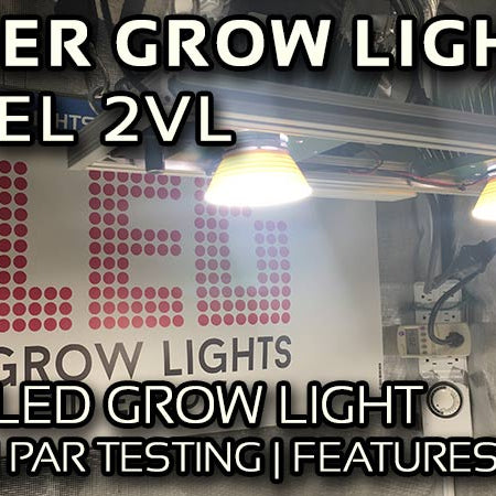 Timber LED grow lights Model 2VL