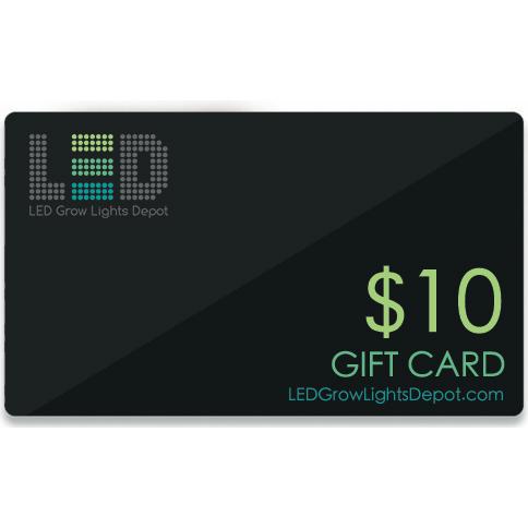 Gift Card to LEDGrowLightsDepot.com $10.00 - LED Grow Lights Depot