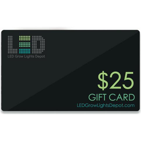 Gift Card to LEDGrowLightsDepot.com $25.00 - LED Grow Lights Depot